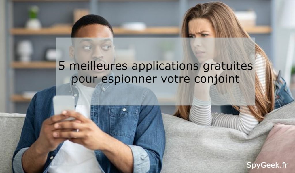 espionner son conjoint